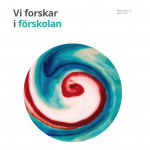Vi forskar i förskolan häfte